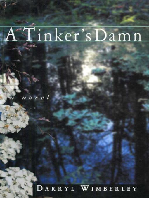 Title details for A Tinker's Damn by Darryl Wimberley - Available
